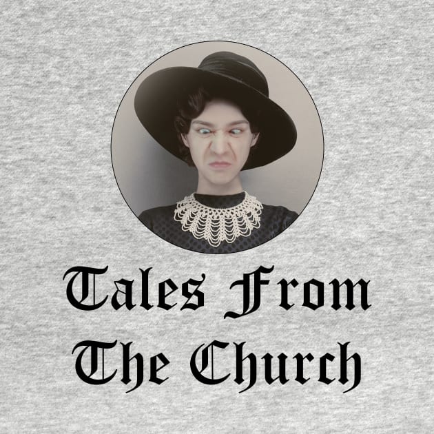 Tales From The Church: Official Logo by TalesFromTheChurch